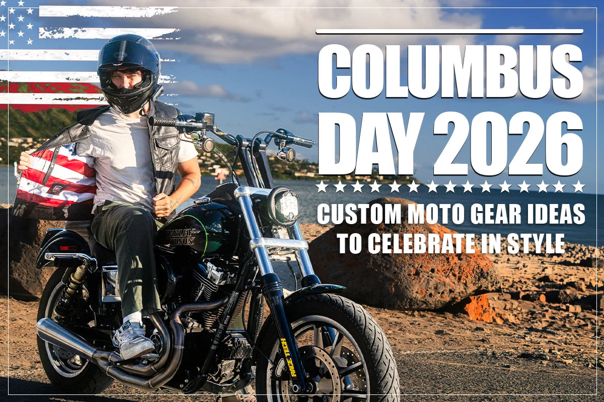 Columbus Day: Custom Moto Gear Ideas to Celebrate in Style