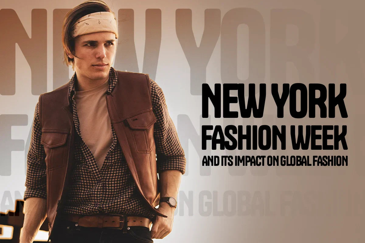 New York Fashion Week and Its Impact on Global Fashion